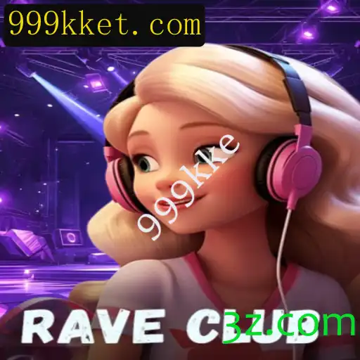 Explorando RaveClub: O Novo Fenômeno dos Jogos com 999kke